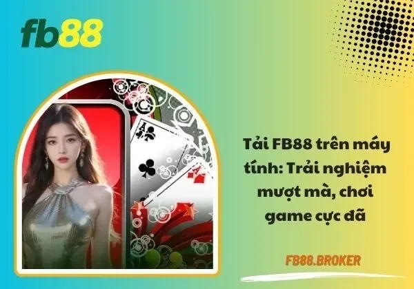 Tải FB88 trên máy tính